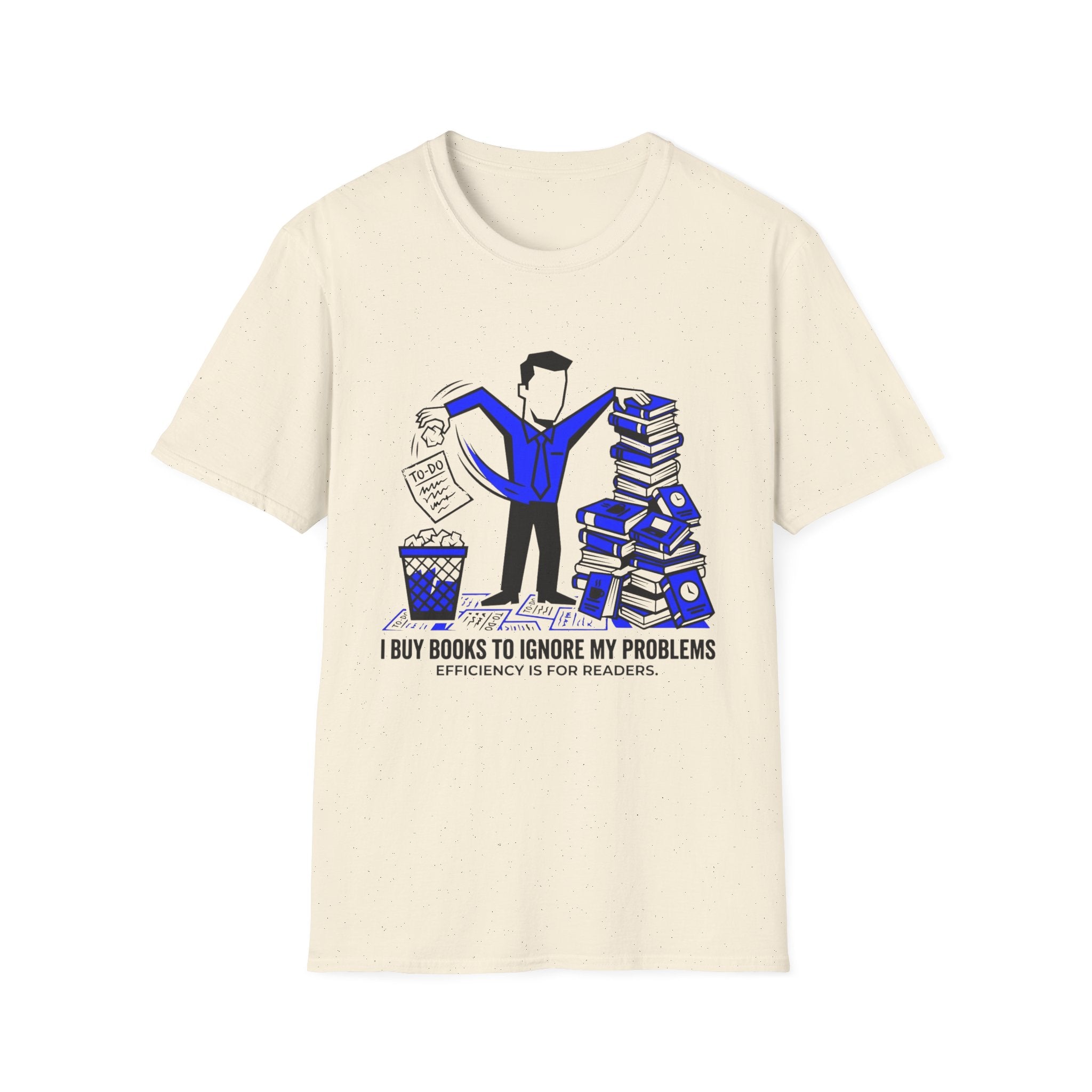 I Buy Books To Ignore My Problems T-Shirt