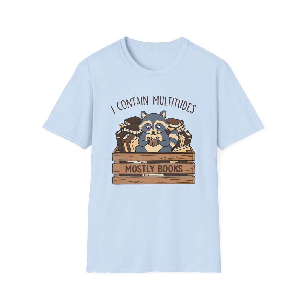 I Contain Multitudes Mostly Books T-Shirt