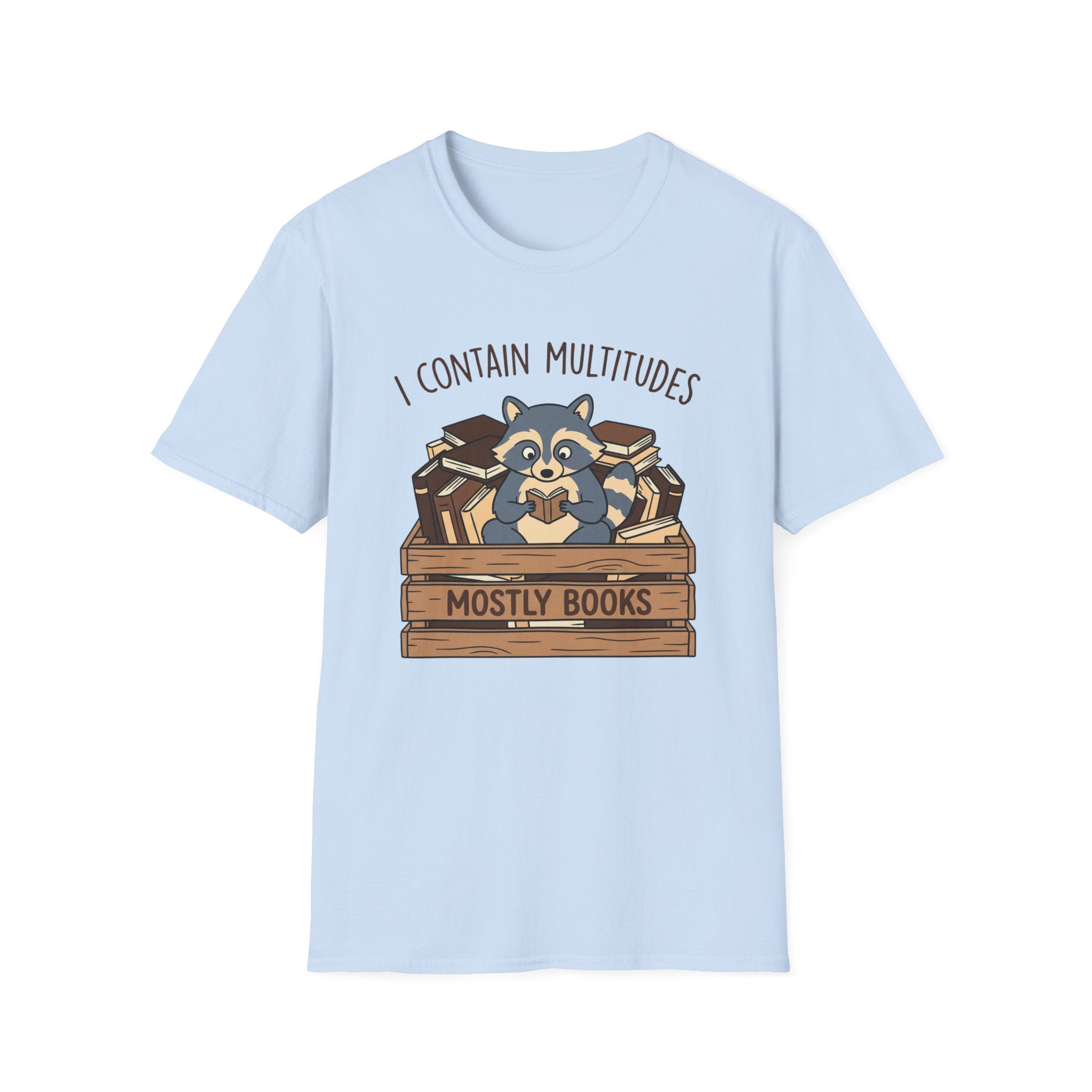I Contain Multitudes Mostly Books T-Shirt