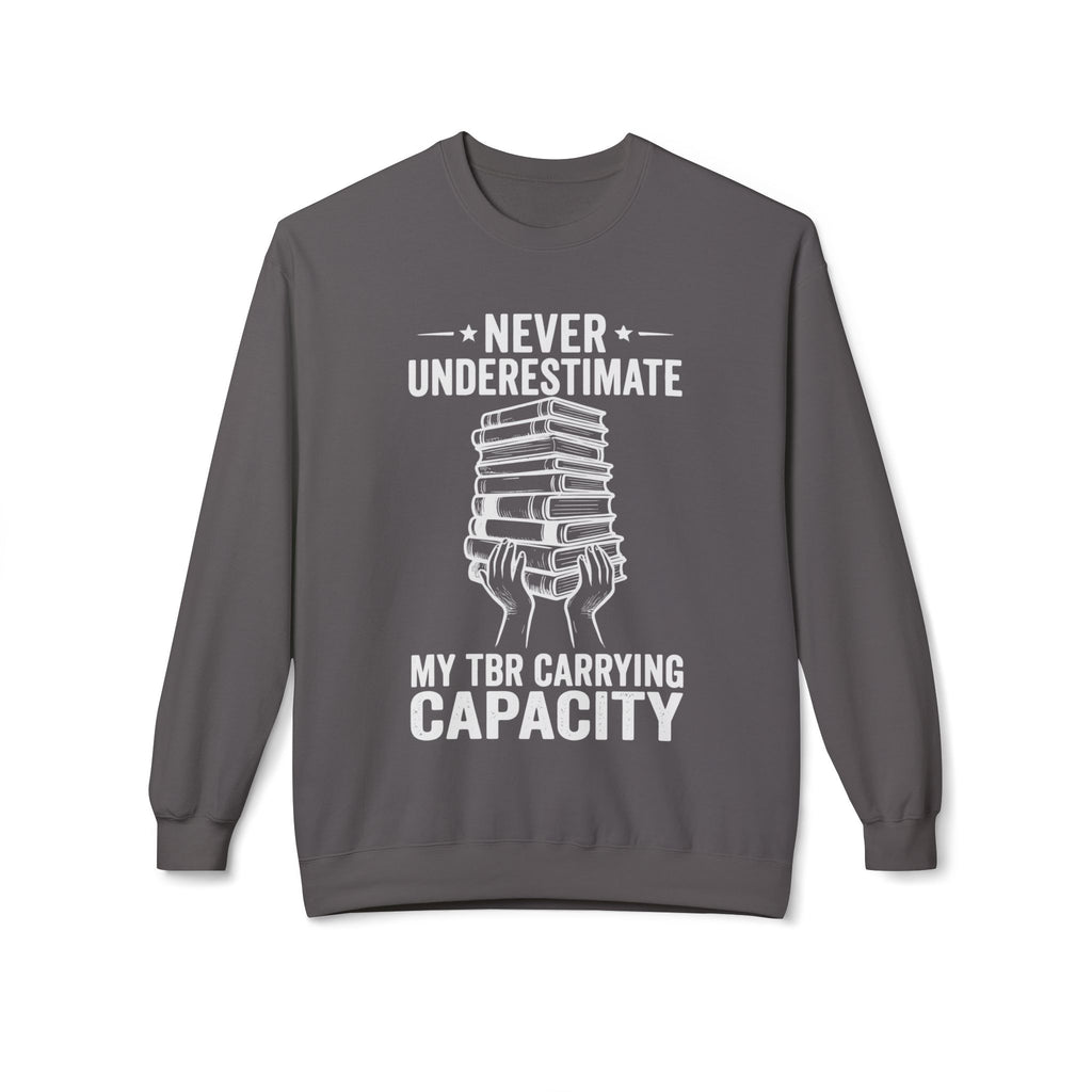 TBR Capacity Sweatshirt