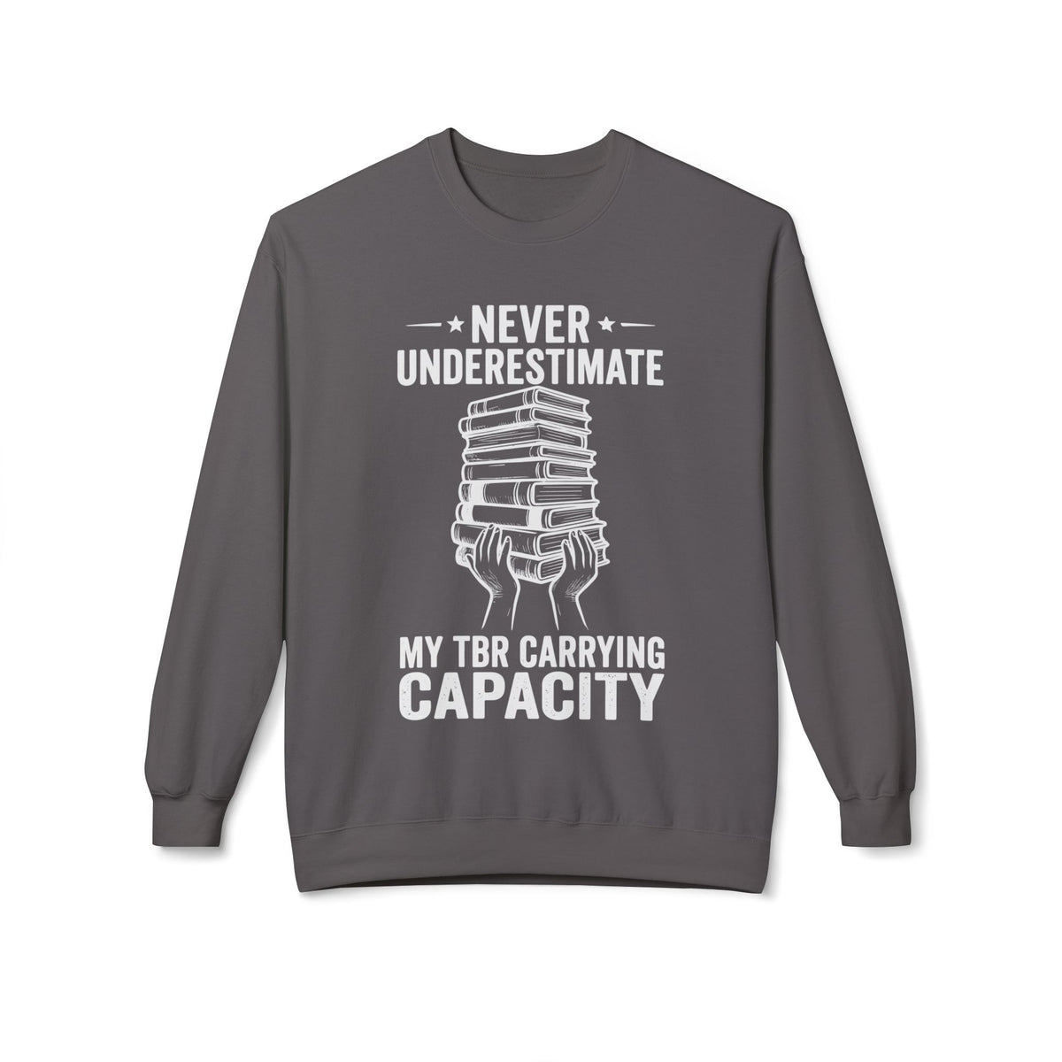 TBR Capacity Sweatshirt