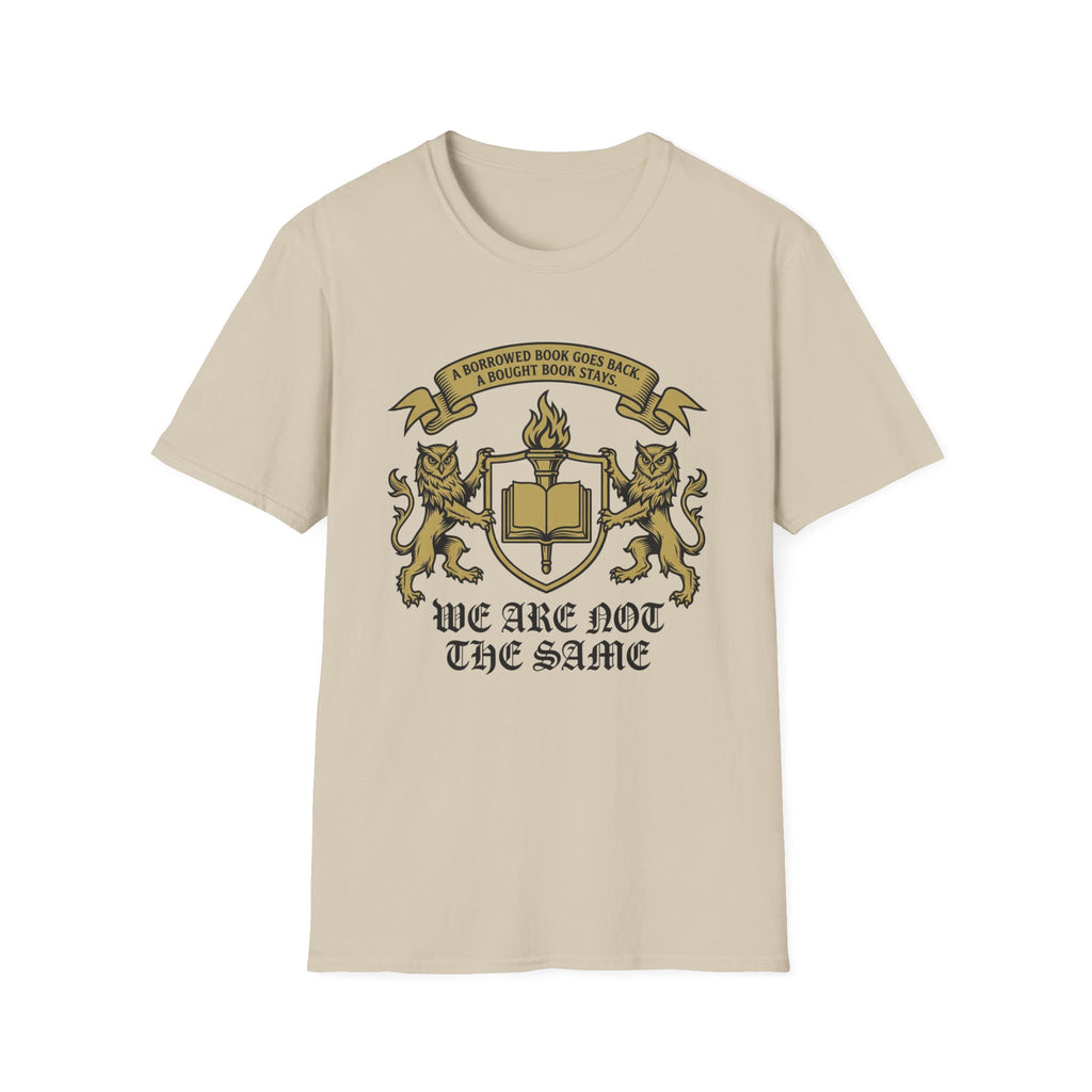 A Borrowed Book Goes Back We Are Not The Same T-Shirt
