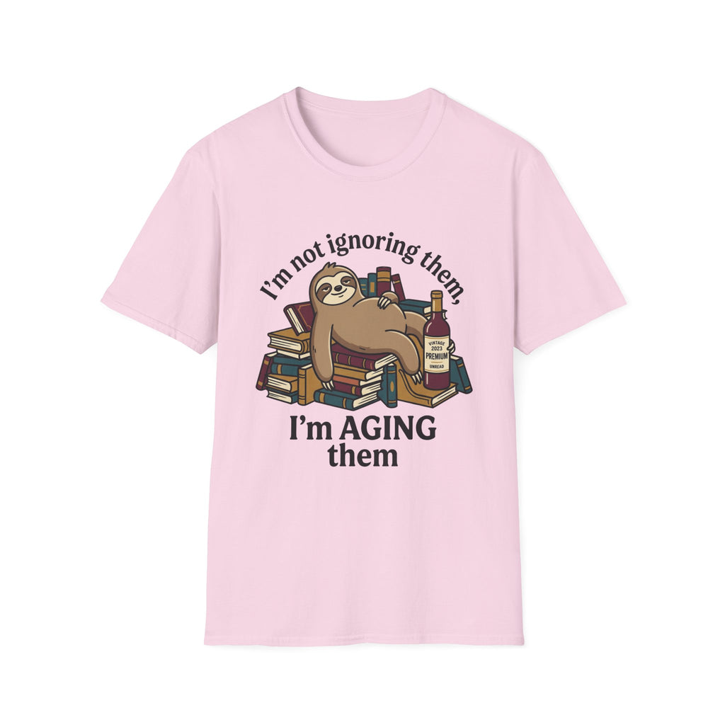 I'm Not Ignoring Them I'm Aging Them T-Shirt