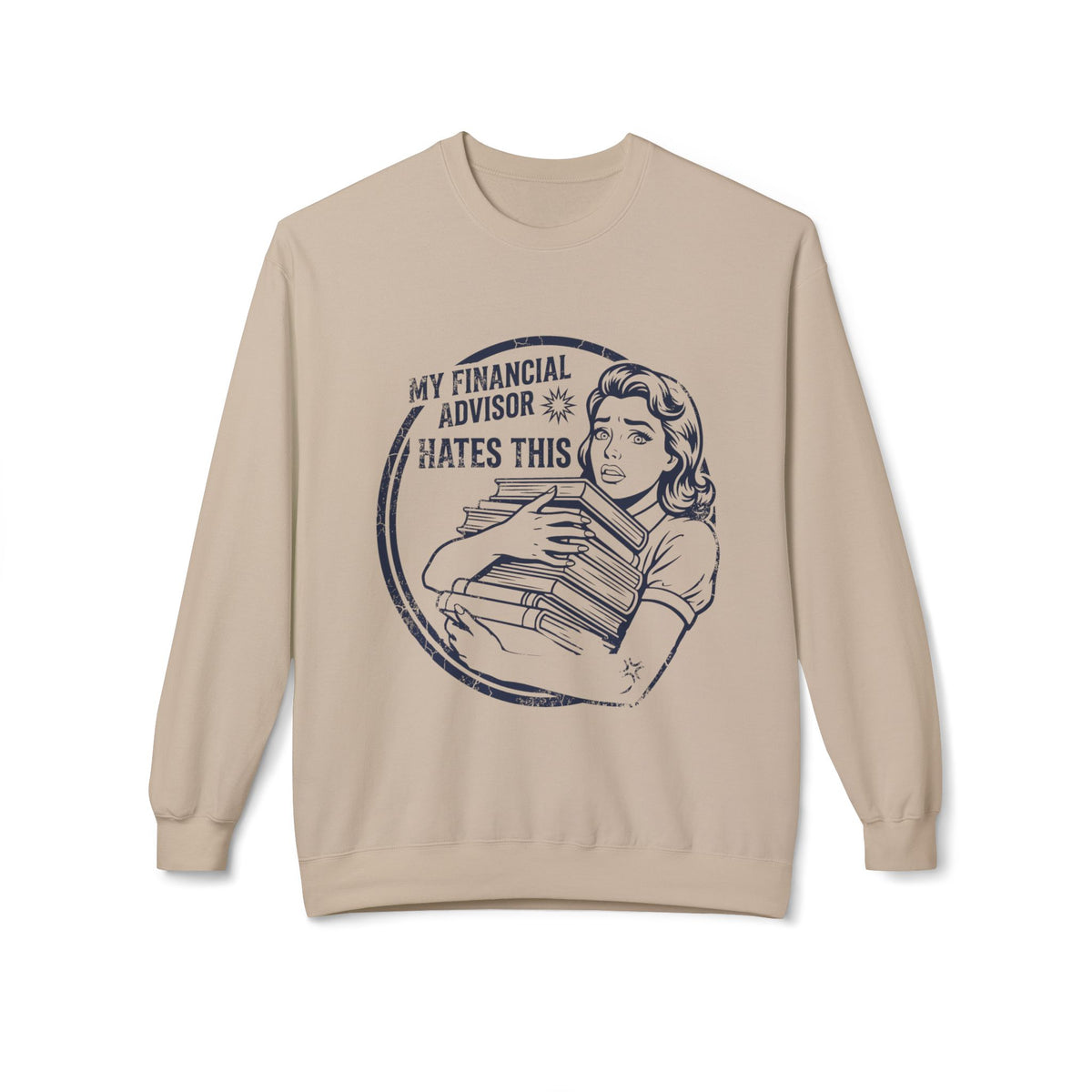 Advisor's Nightmare Sweatshirt