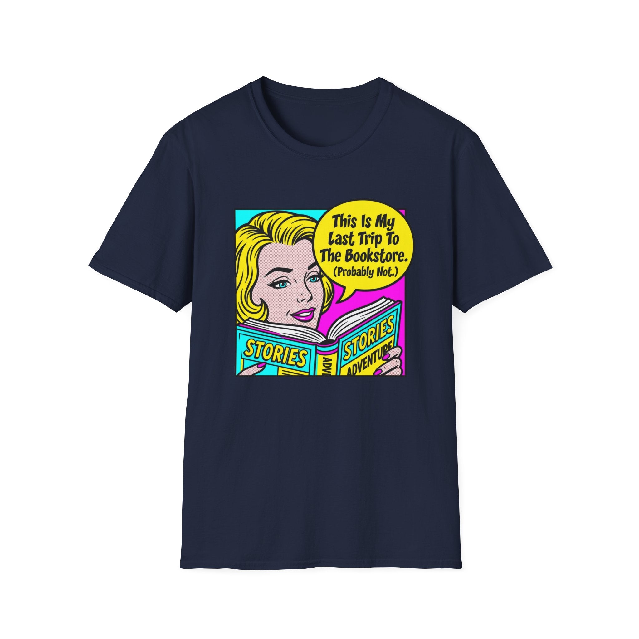 This Is My Last Trip To The Bookstore T-Shirt