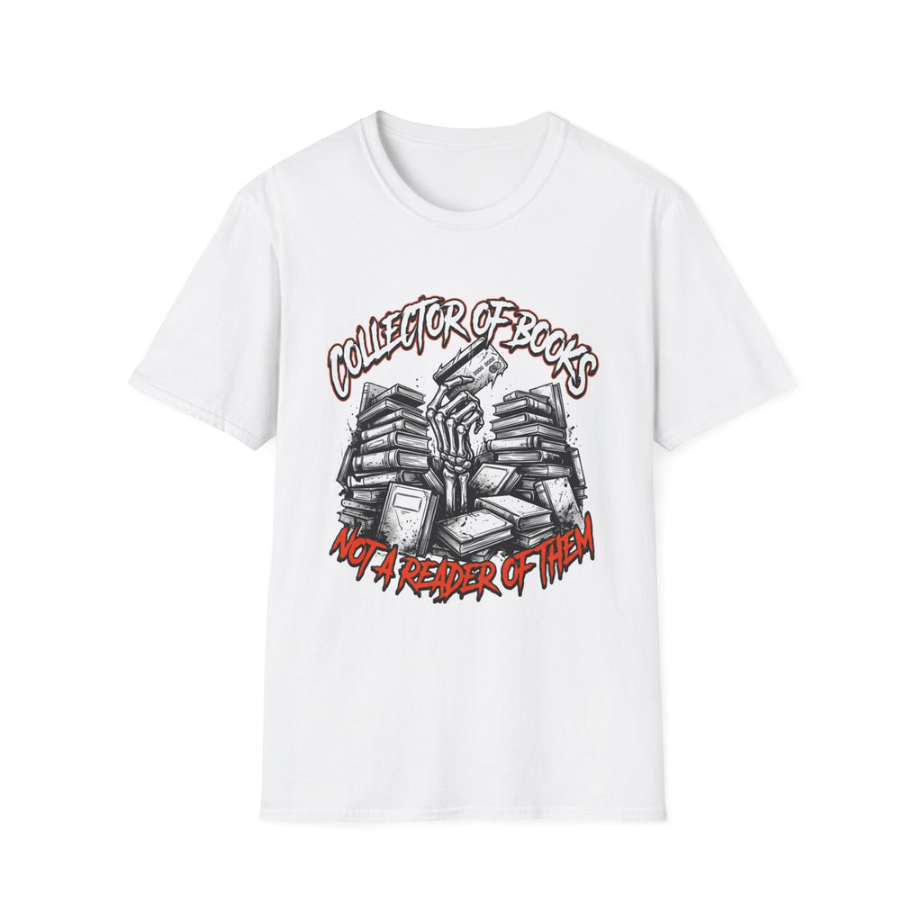 Collector Of Books Not A Reader T-Shirt