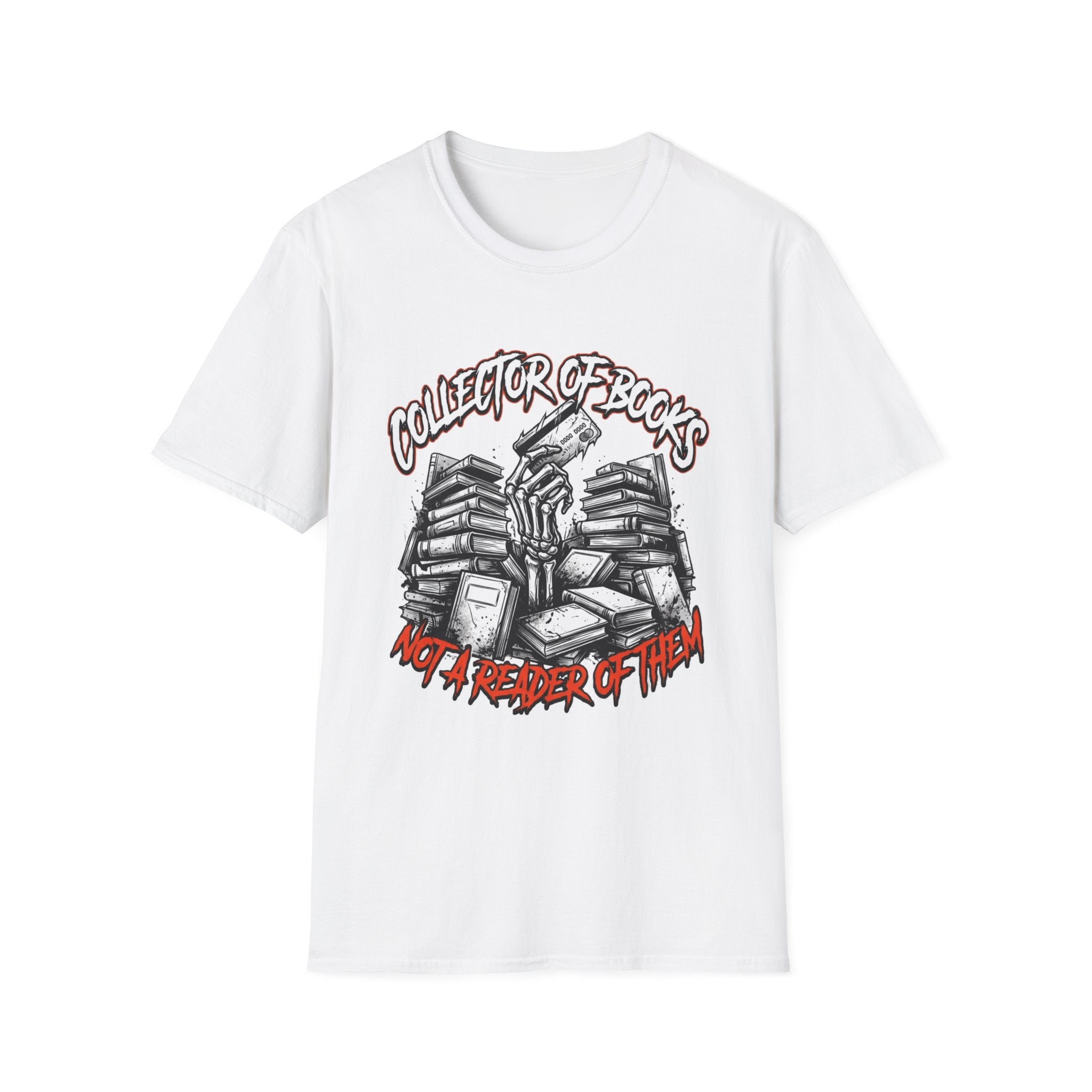 Collector Of Books Not A Reader T-Shirt