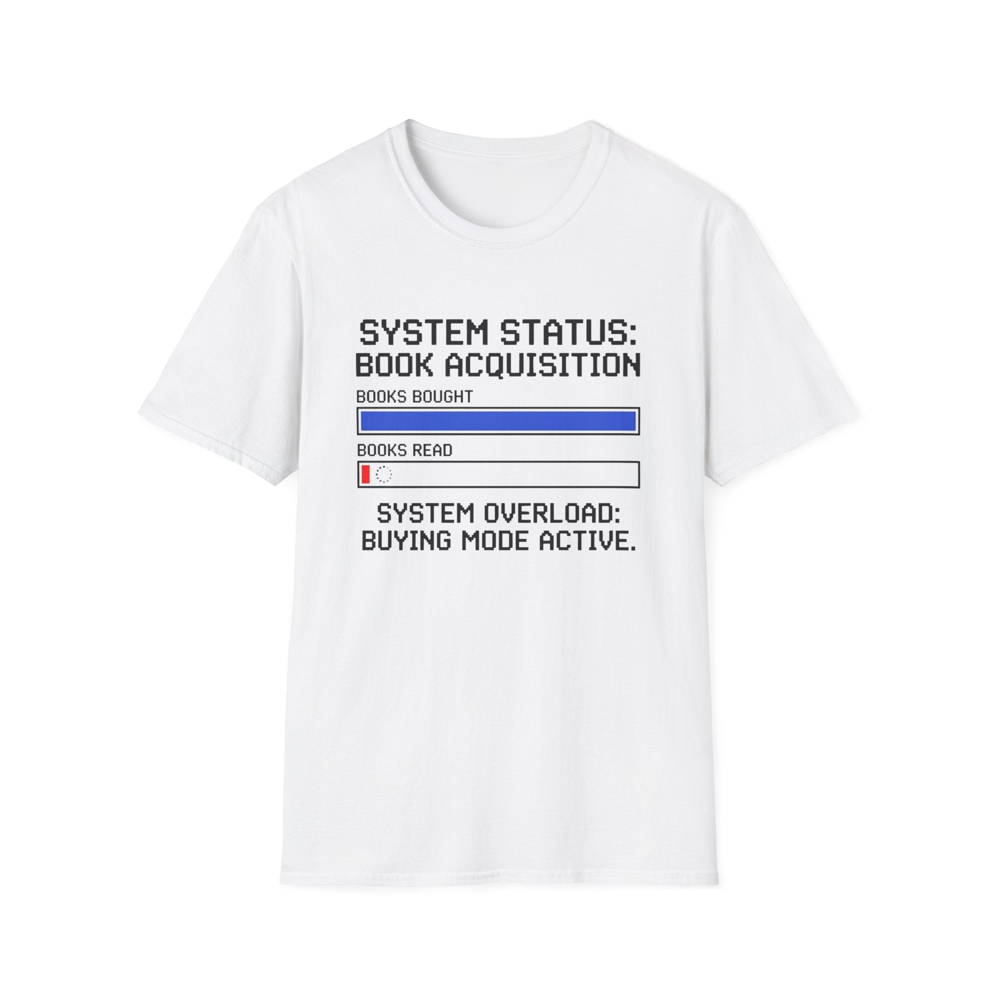 System Status Book Acquisition Buying Mode Active T-Shirt