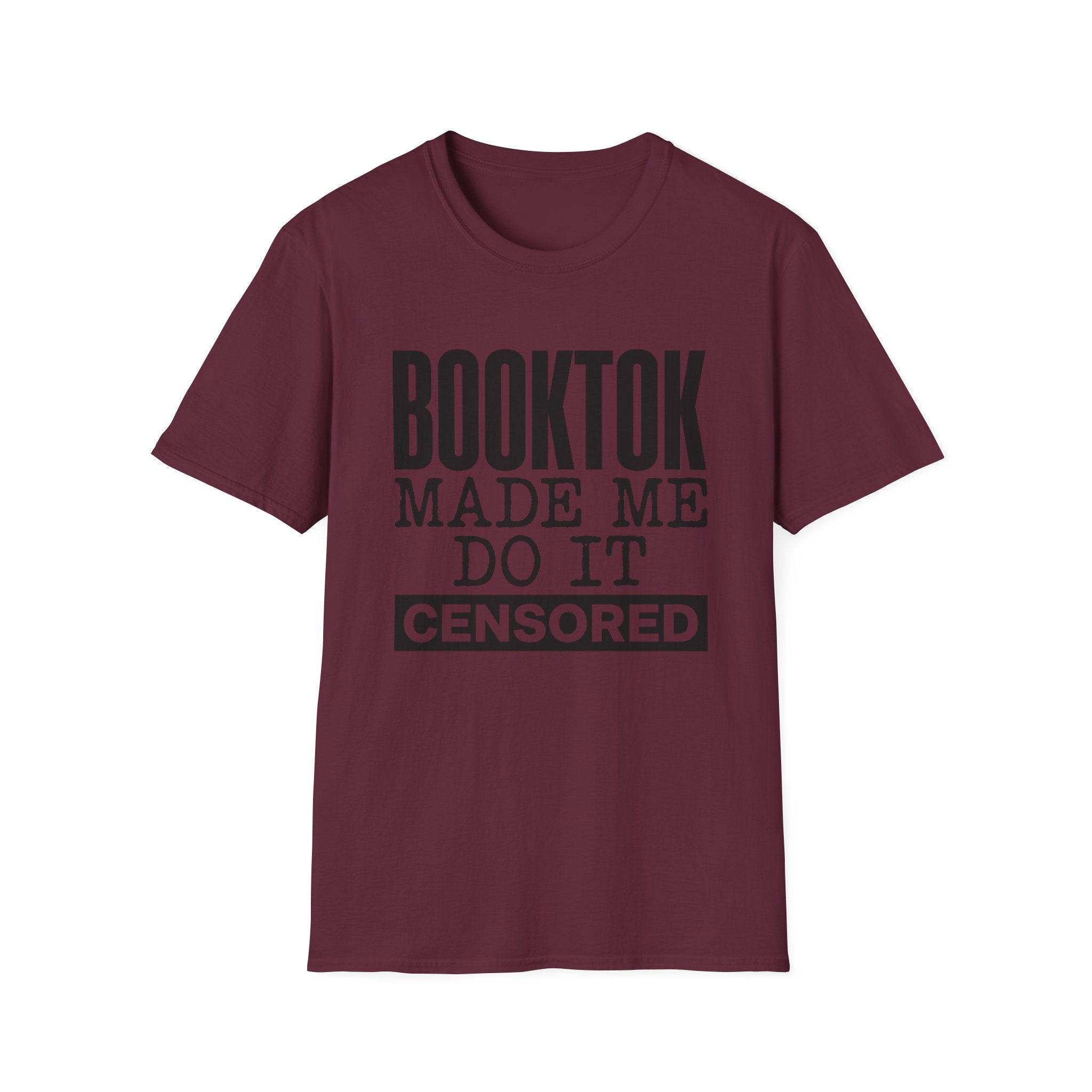 BookTok Made Me Do It Censored T-Shirt