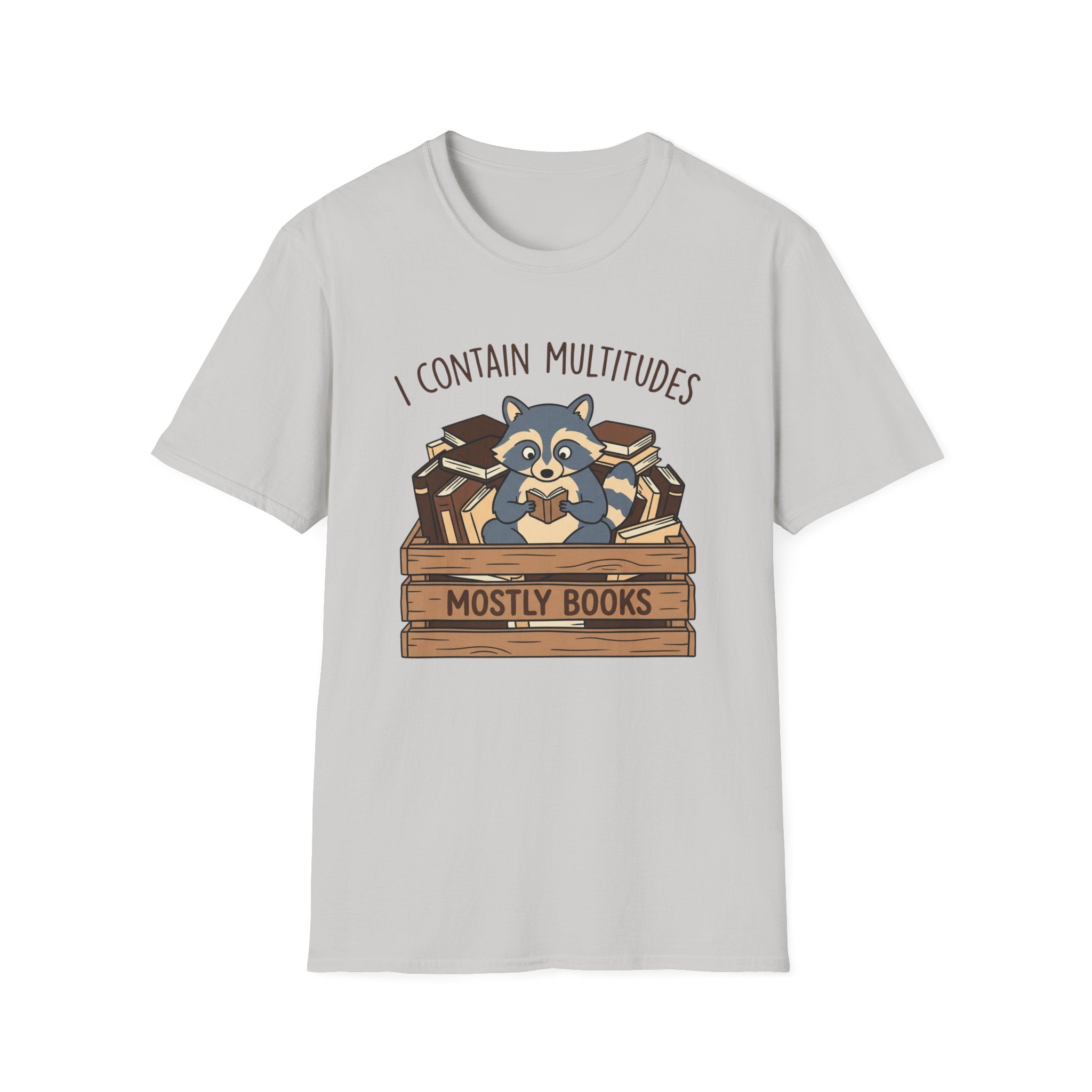 I Contain Multitudes Mostly Books T-Shirt