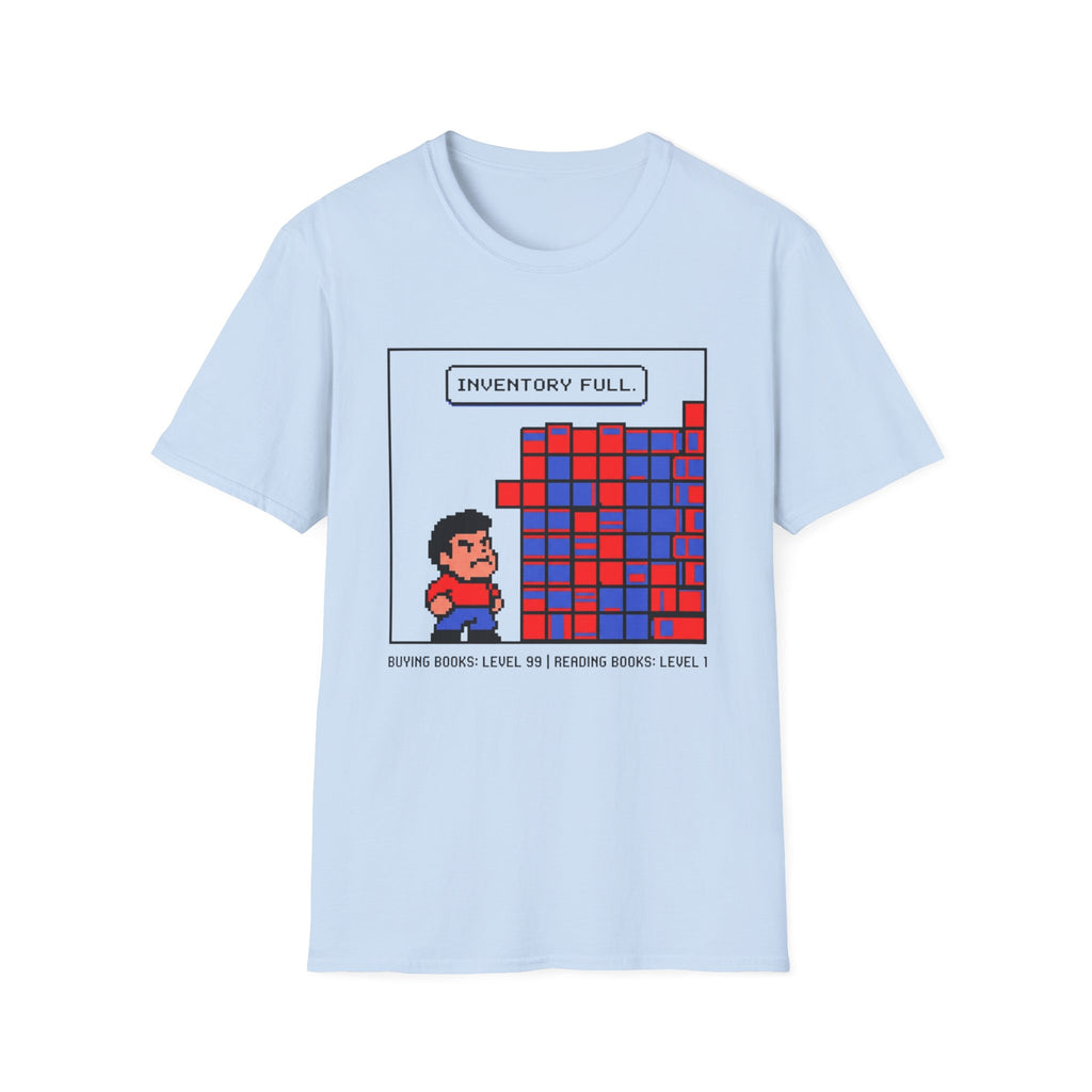 Inventory Full Buying Level 99 T-Shirt