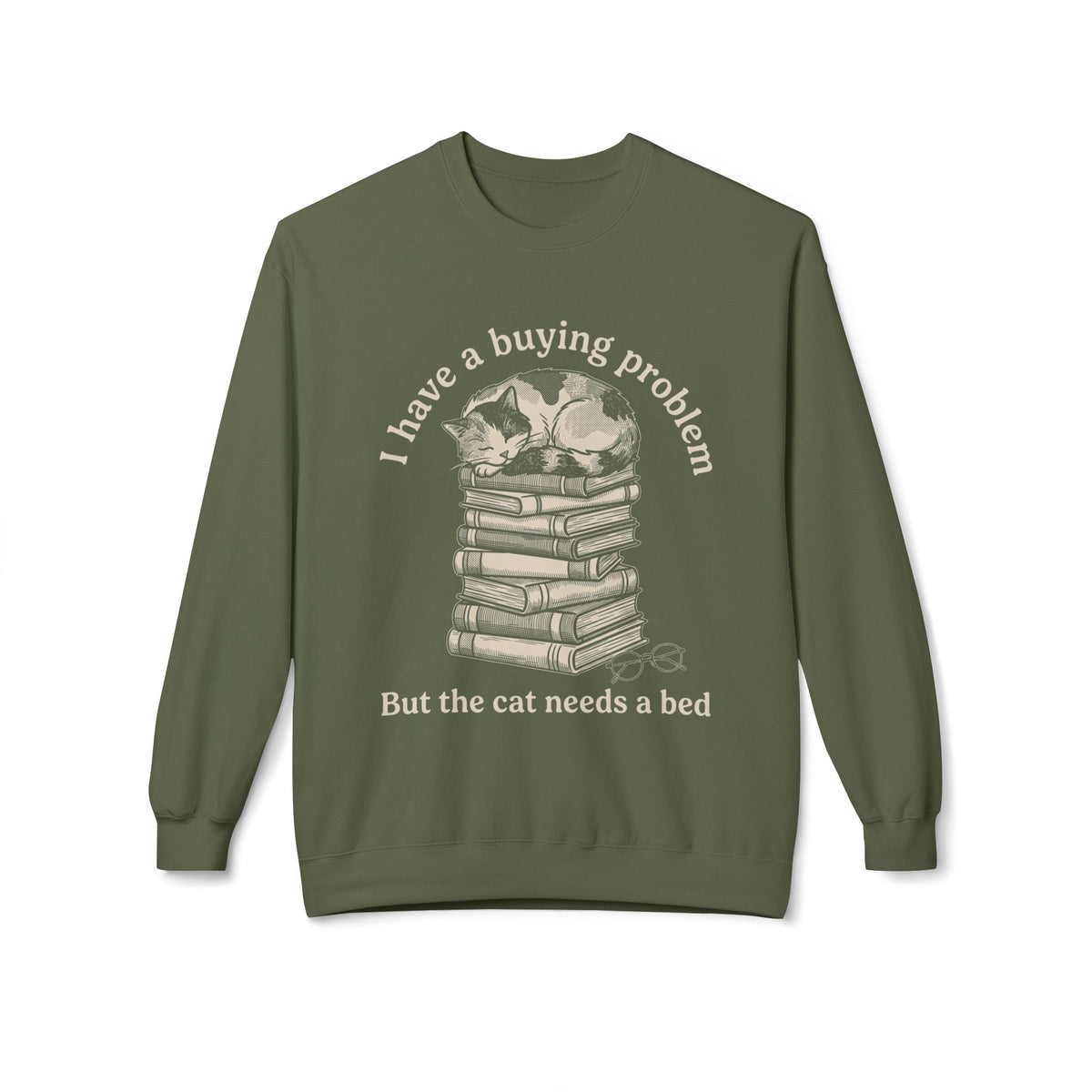 Buying Problem  Sweatshirt