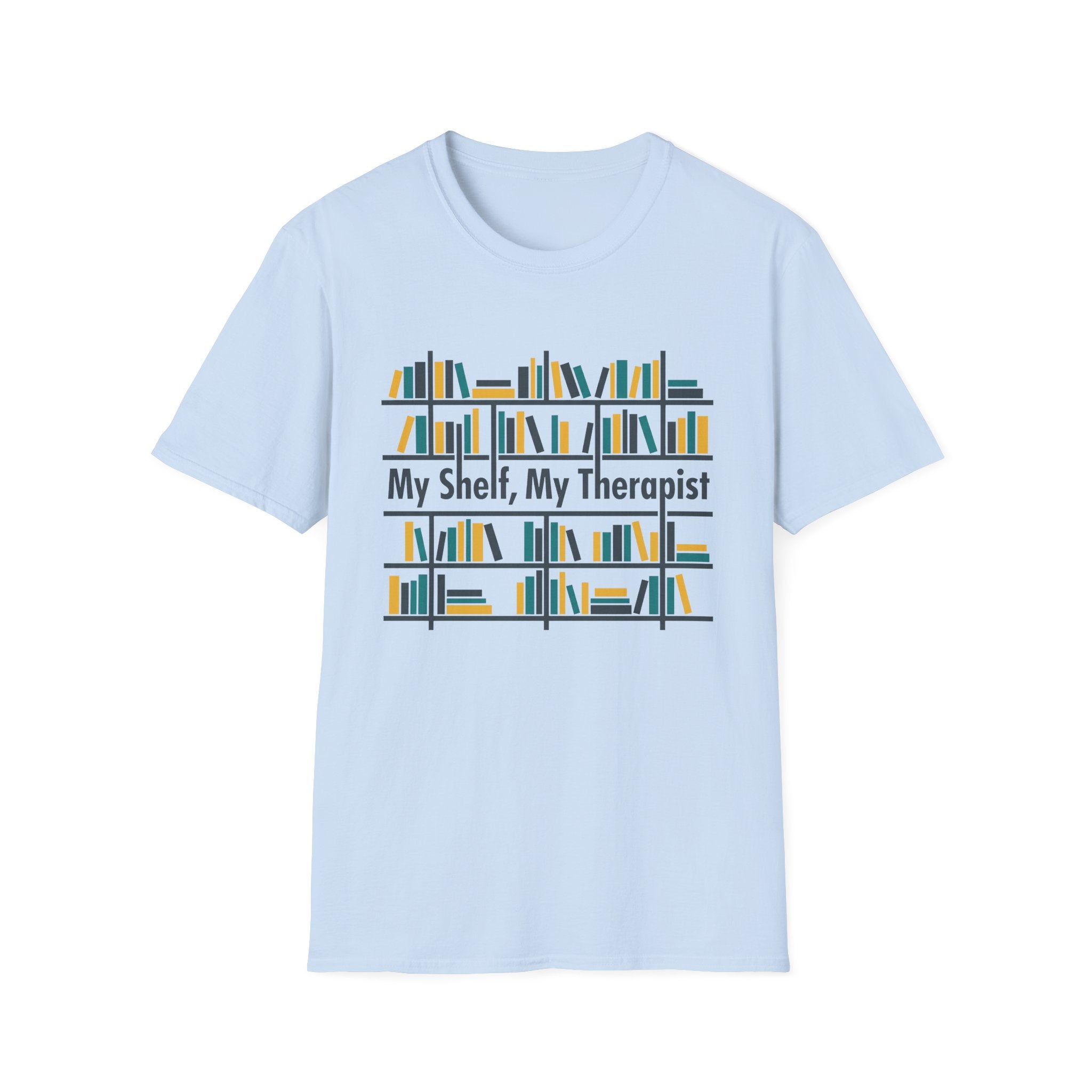My Shelf My Therapist T-Shirt