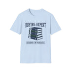 Buying Expert Reading In Progress T-Shirt
