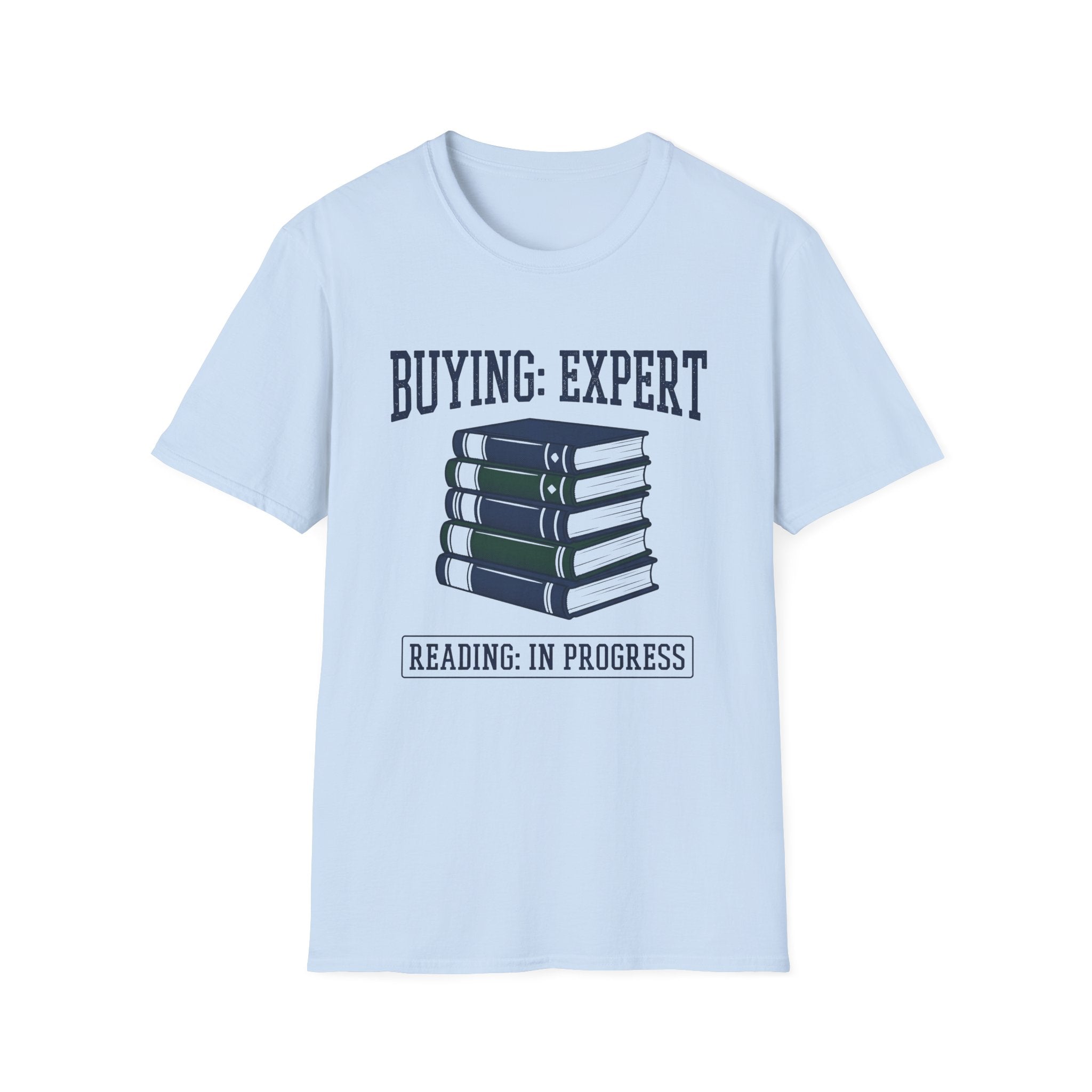 Buying Expert Reading In Progress T-Shirt