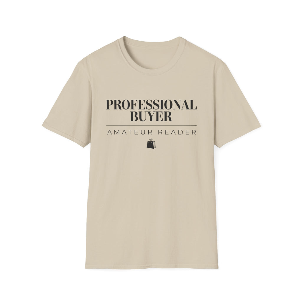 Professional Buyer Amateur Reader T-Shirt