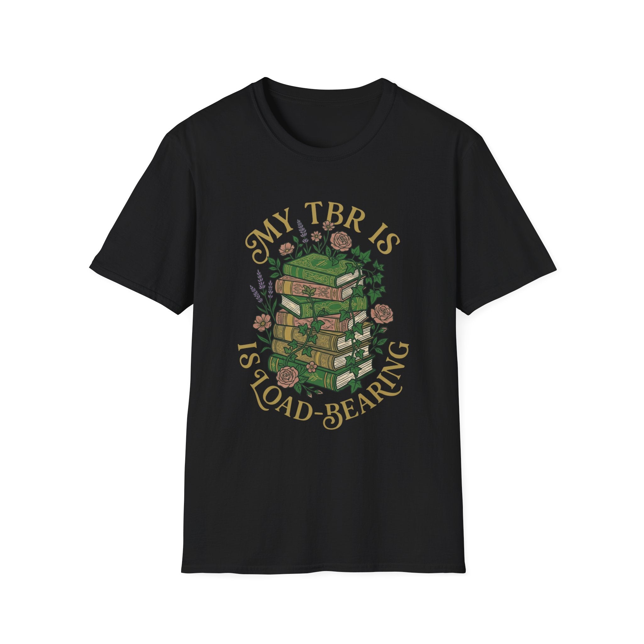 My TBR Is Load-Bearing T-Shirt