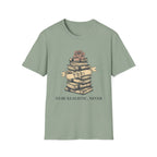 TBR To Be Realistic Never T-Shirt