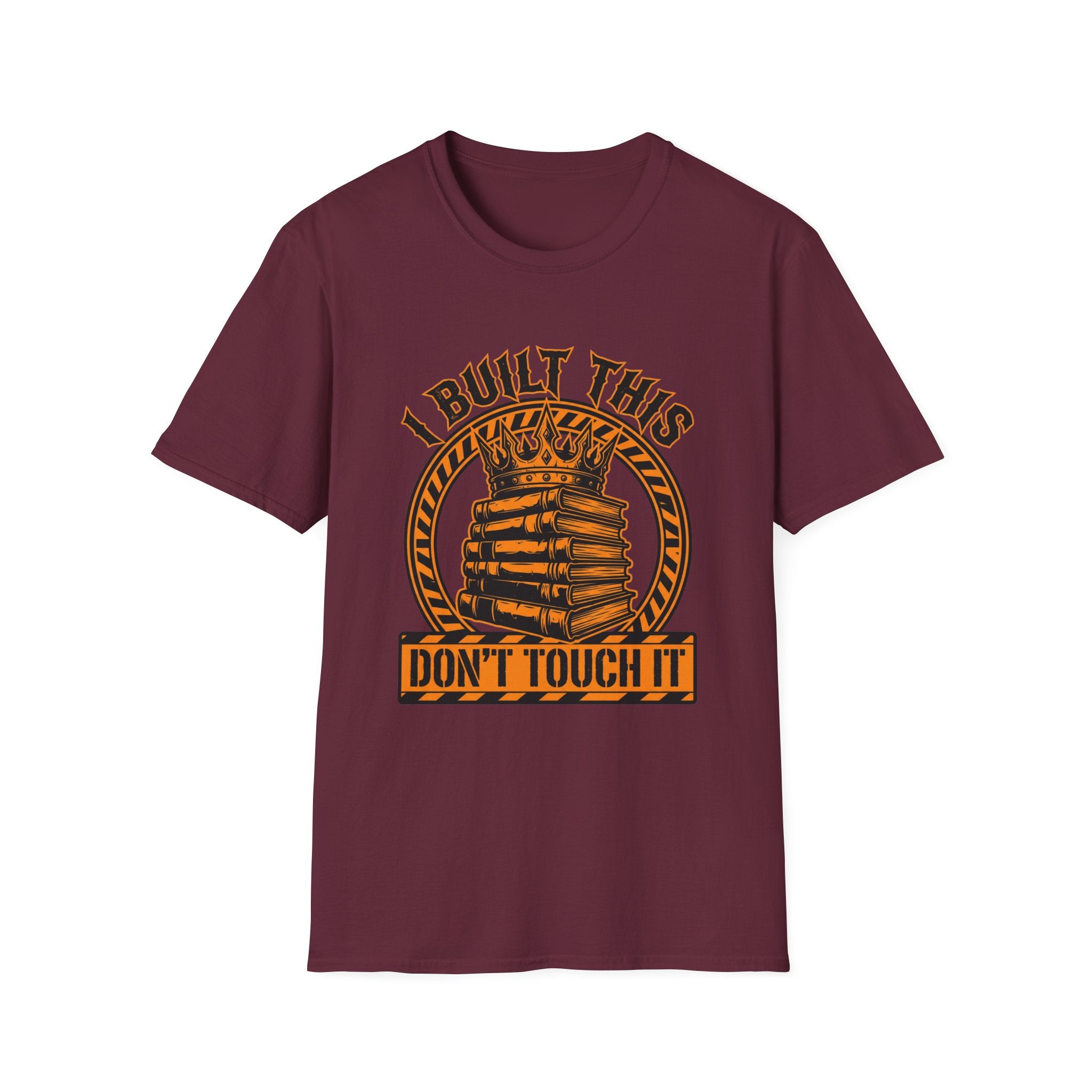 Don't Touch It T-Shirt