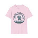 Chronic Over-Buyer No Cure Needed T-Shirt