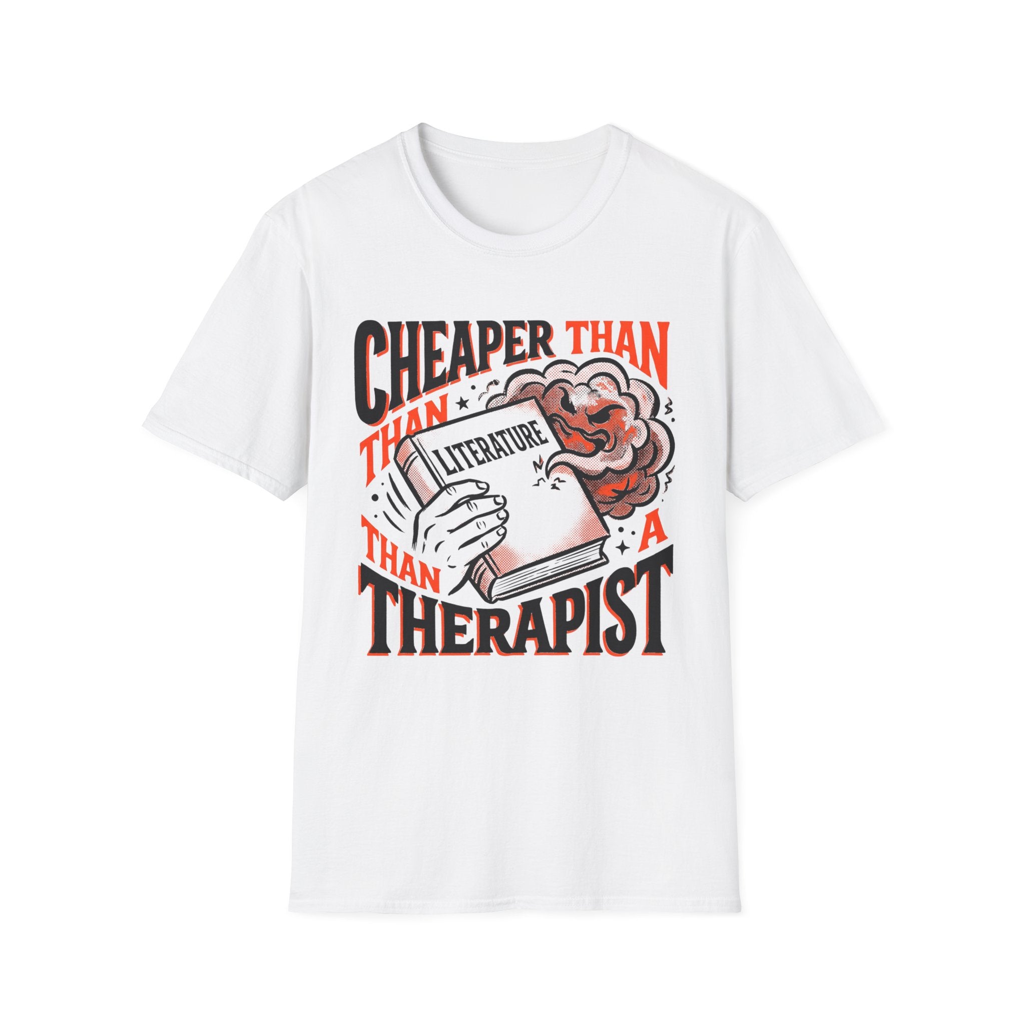 Cheaper Than A Therapist T-Shirt