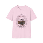 I Have A Plan For My TBR Pile Probably Not T-Shirt