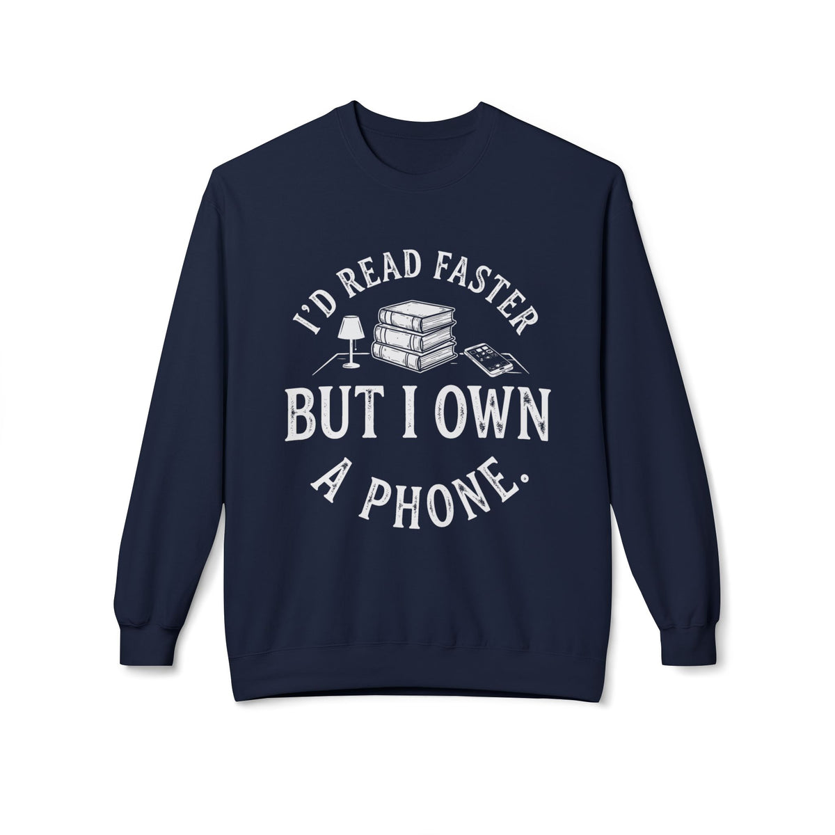 Phone Excuse Sweatshirt