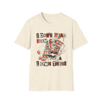 I Don't Read Them I Own Them T-Shirt