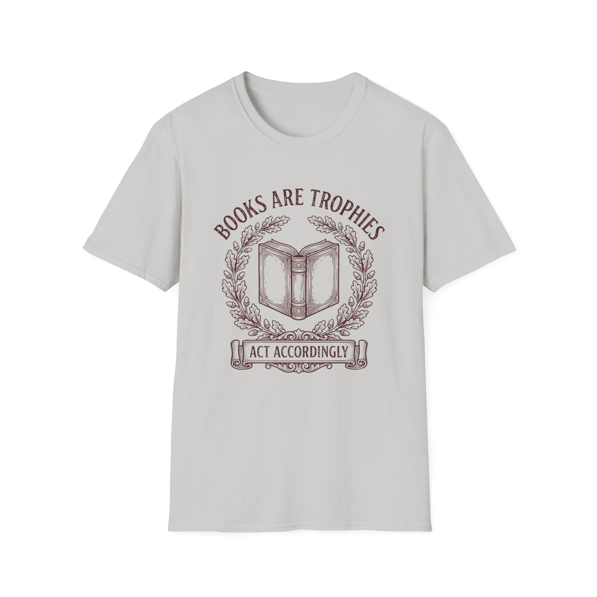 Books Are Trophies T-Shirt