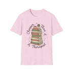 Cheaper Than A Therapist T-Shirt
