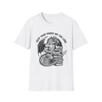 Keep Your Hands Off The Lore T-Shirt