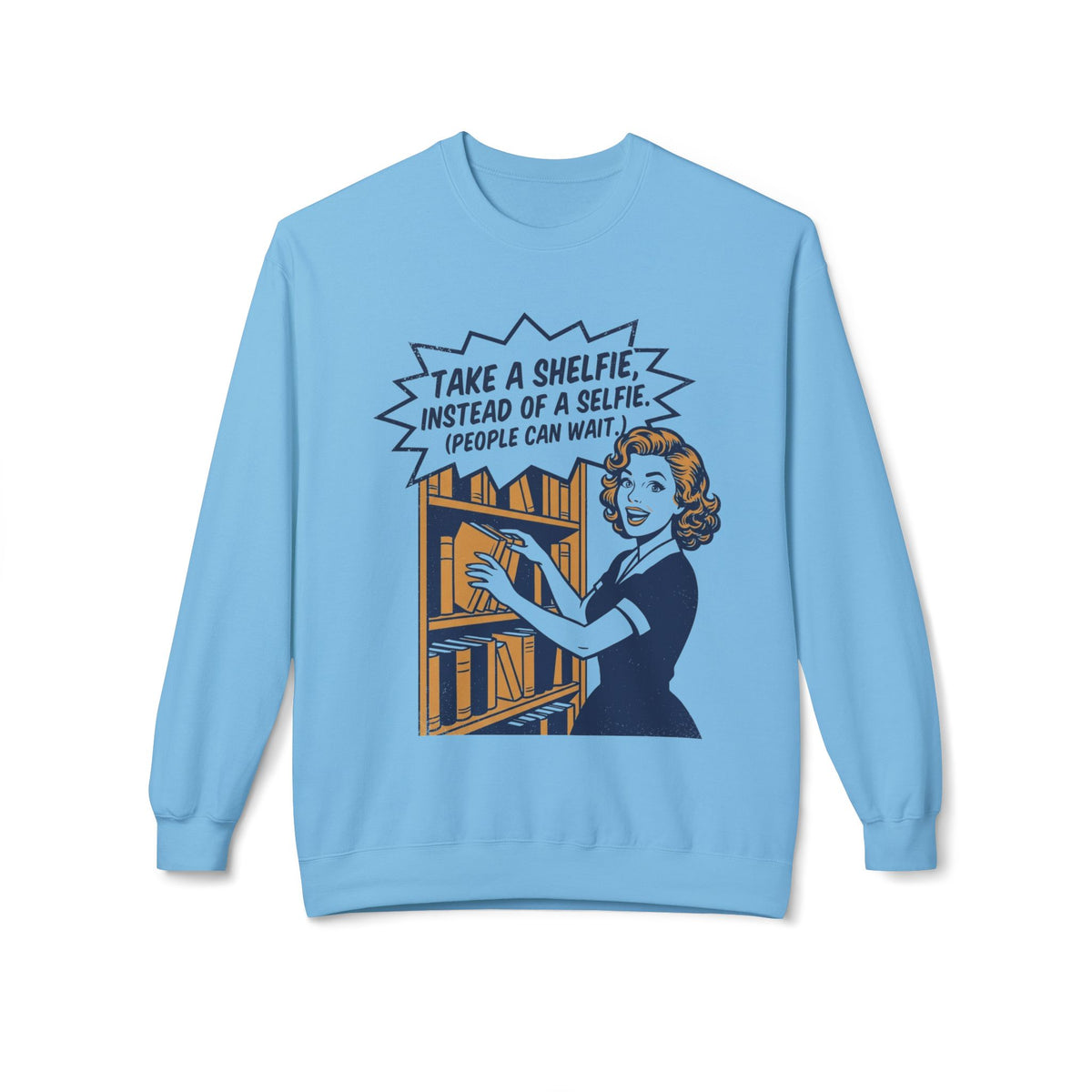 Shelfie Life Sweatshirt