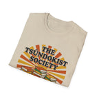The Tsundokist Society Proud Unapologetically  T-Shirt