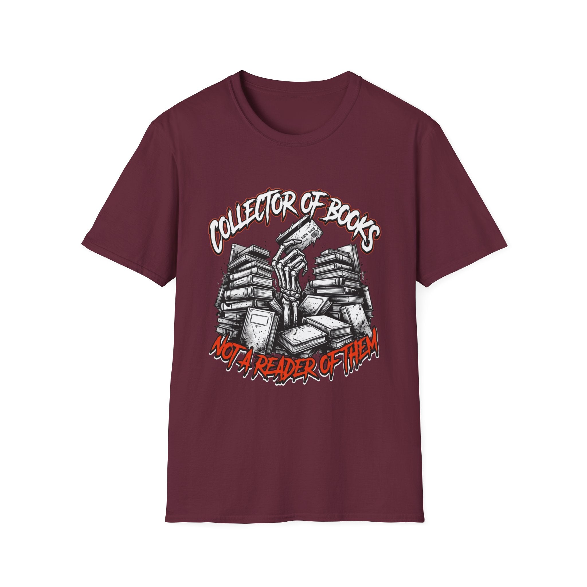 Collector Of Books Not A Reader T-Shirt