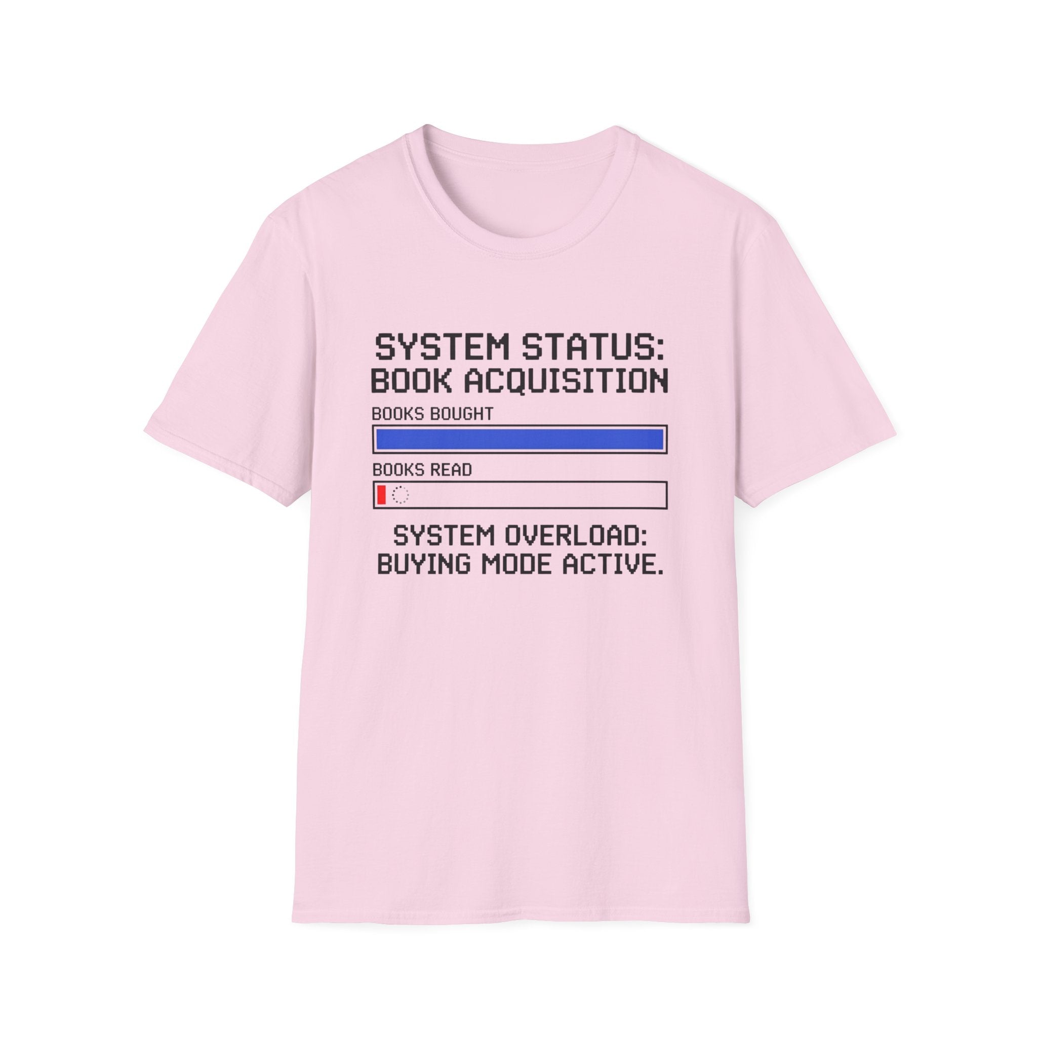 System Status Book Acquisition Buying Mode Active T-Shirt