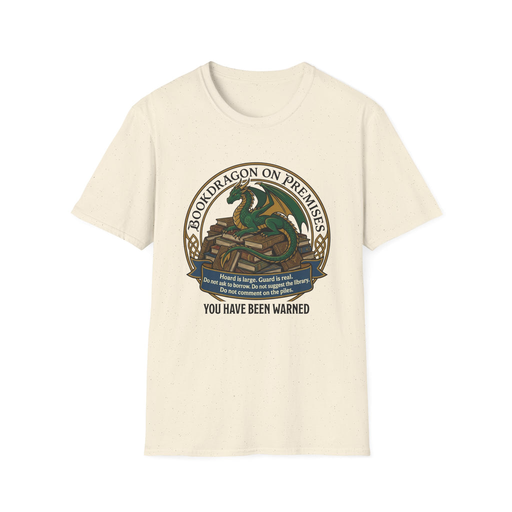 Bookdragon On Premises You Have Been Warned T-Shirt