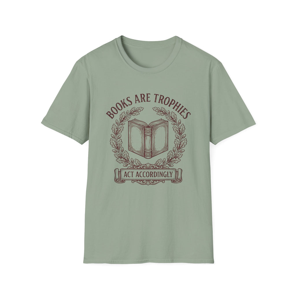 Books Are Trophies T-Shirt