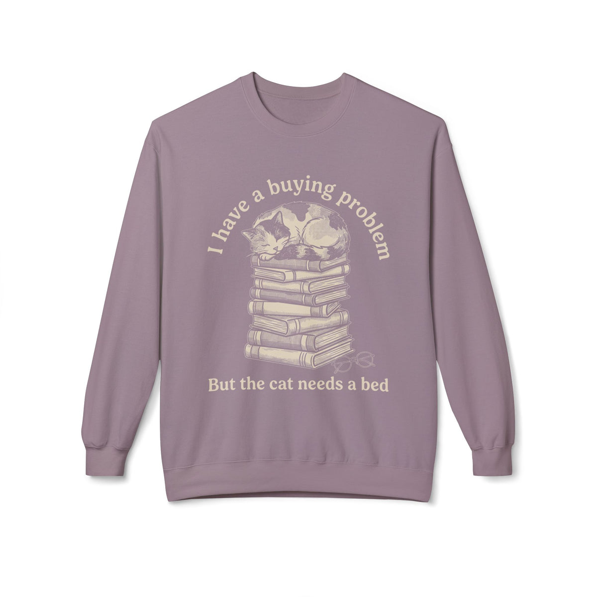 Buying Problem  Sweatshirt