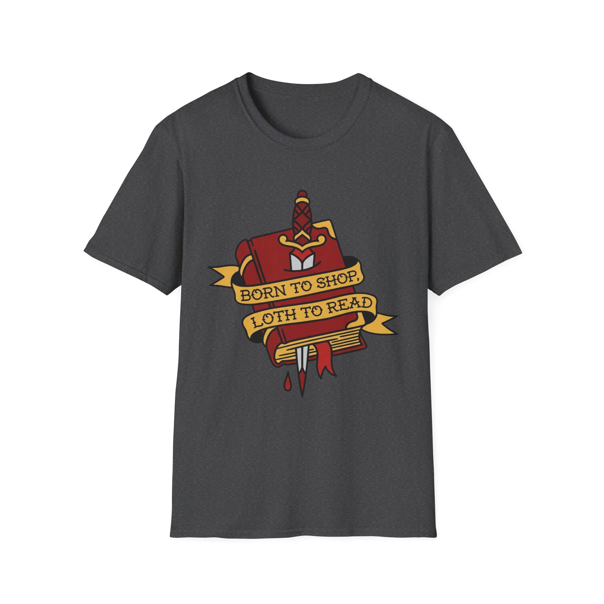 Born To Shop Loth To Read T-Shirt
