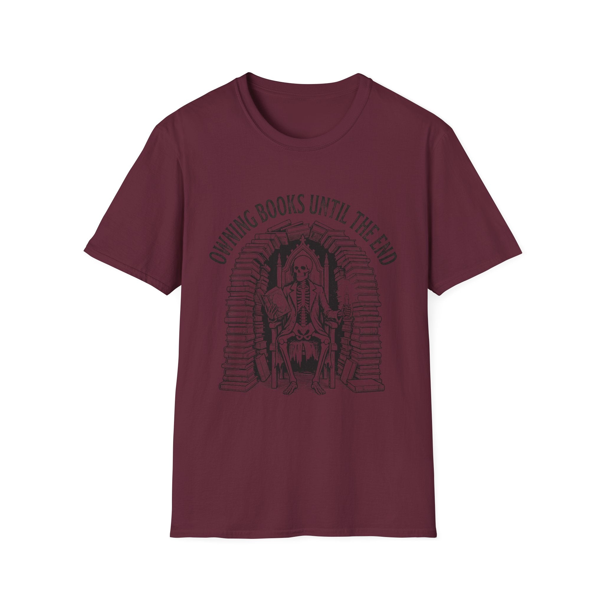 Owning Books Until The End T-Shirt
