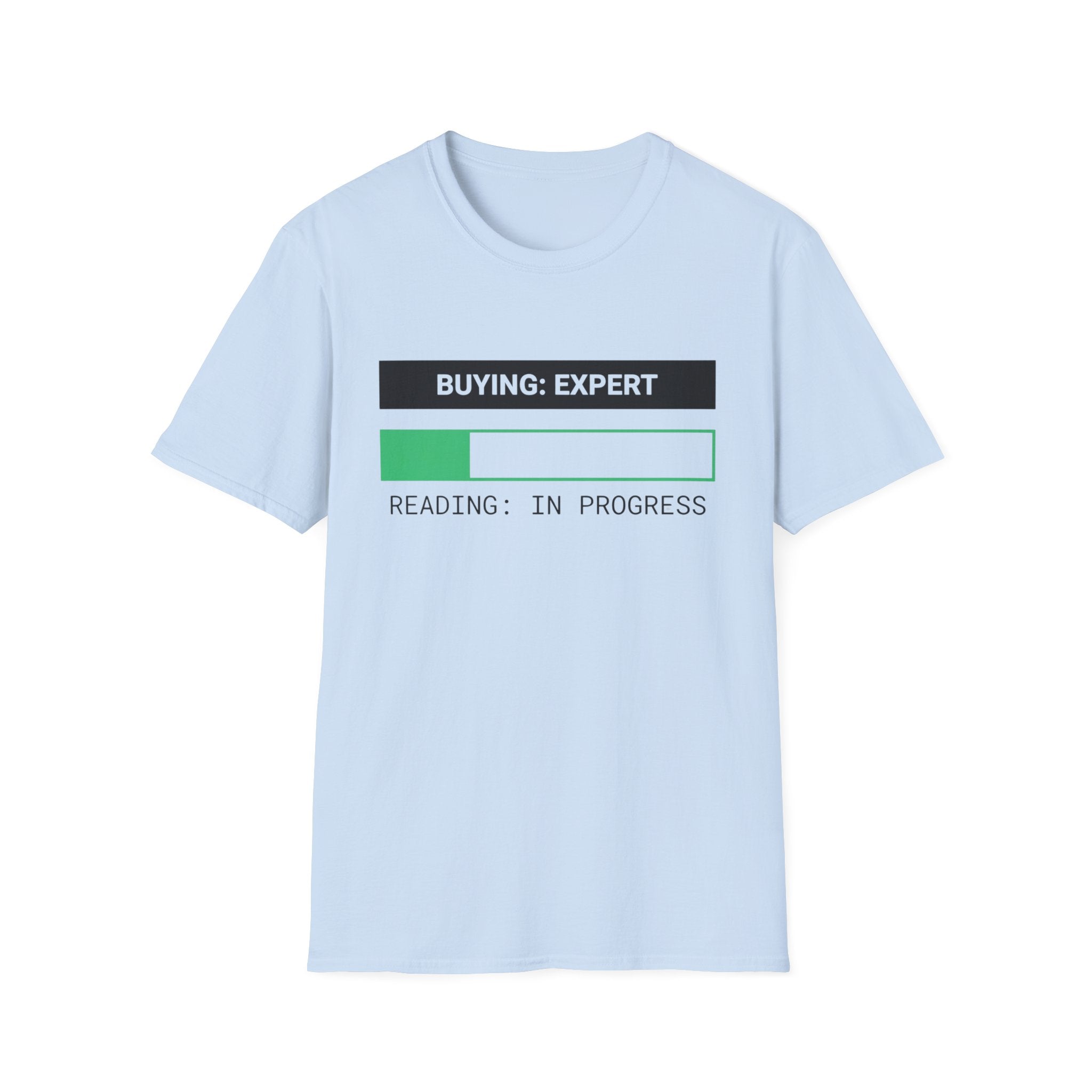 Buying Expert Reading In Progress T-Shirt