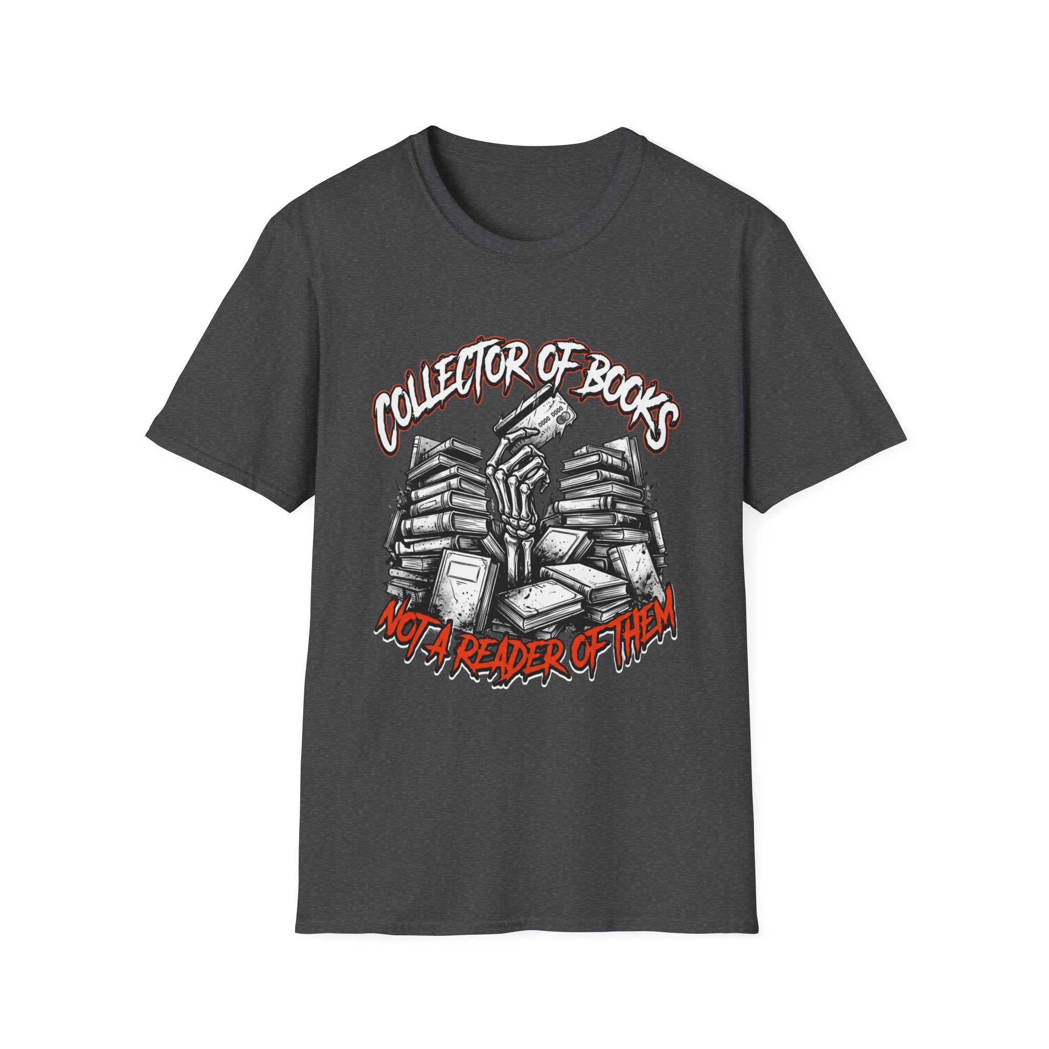 Collector Of Books Not A Reader T-Shirt