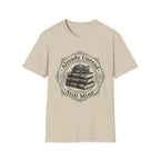 Already Unread Still Mine T-Shirt