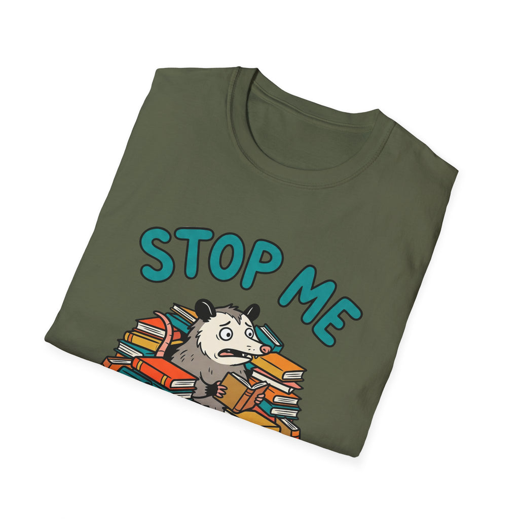 Stop Me I Have No Self Control T-Shirt