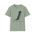 The Pile Will Outlive Me T-Shirt