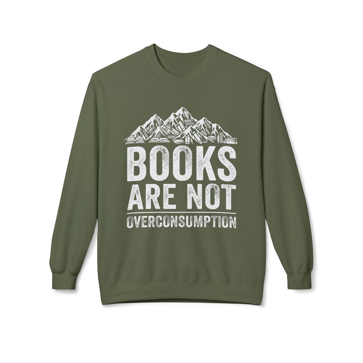 Not Overconsumption Sweatshirt
