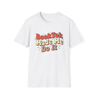 BookTok Made Me Do It T-Shirt