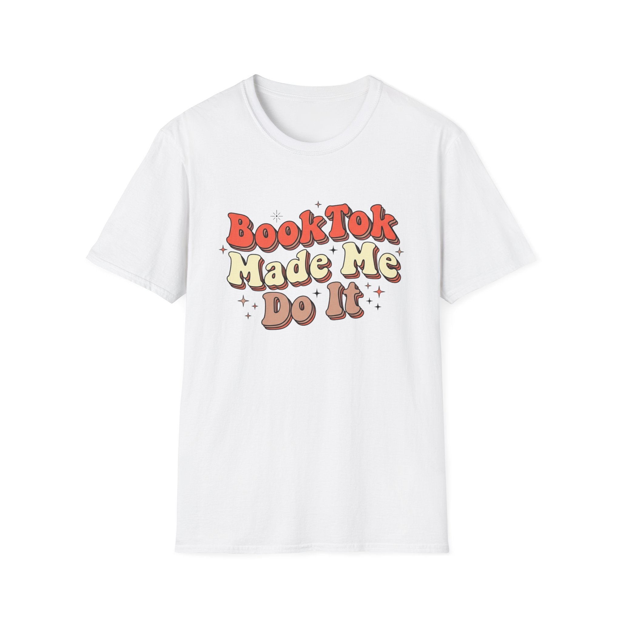 BookTok Made Me Do It T-Shirt