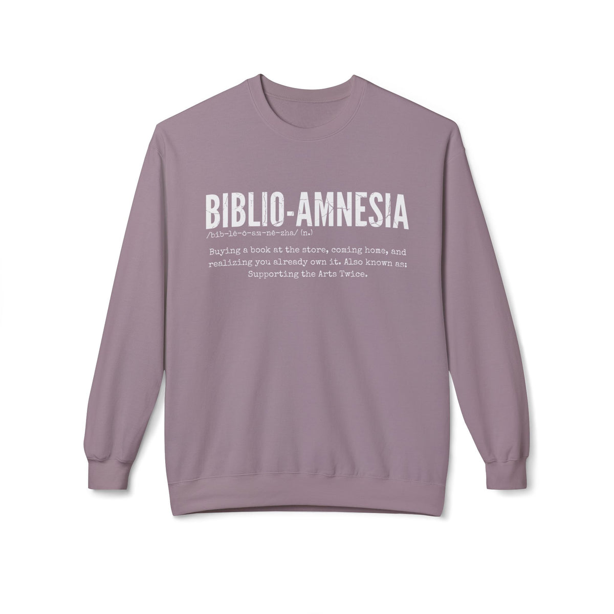 BIBLIO-AMNESIA  Sweatshirt