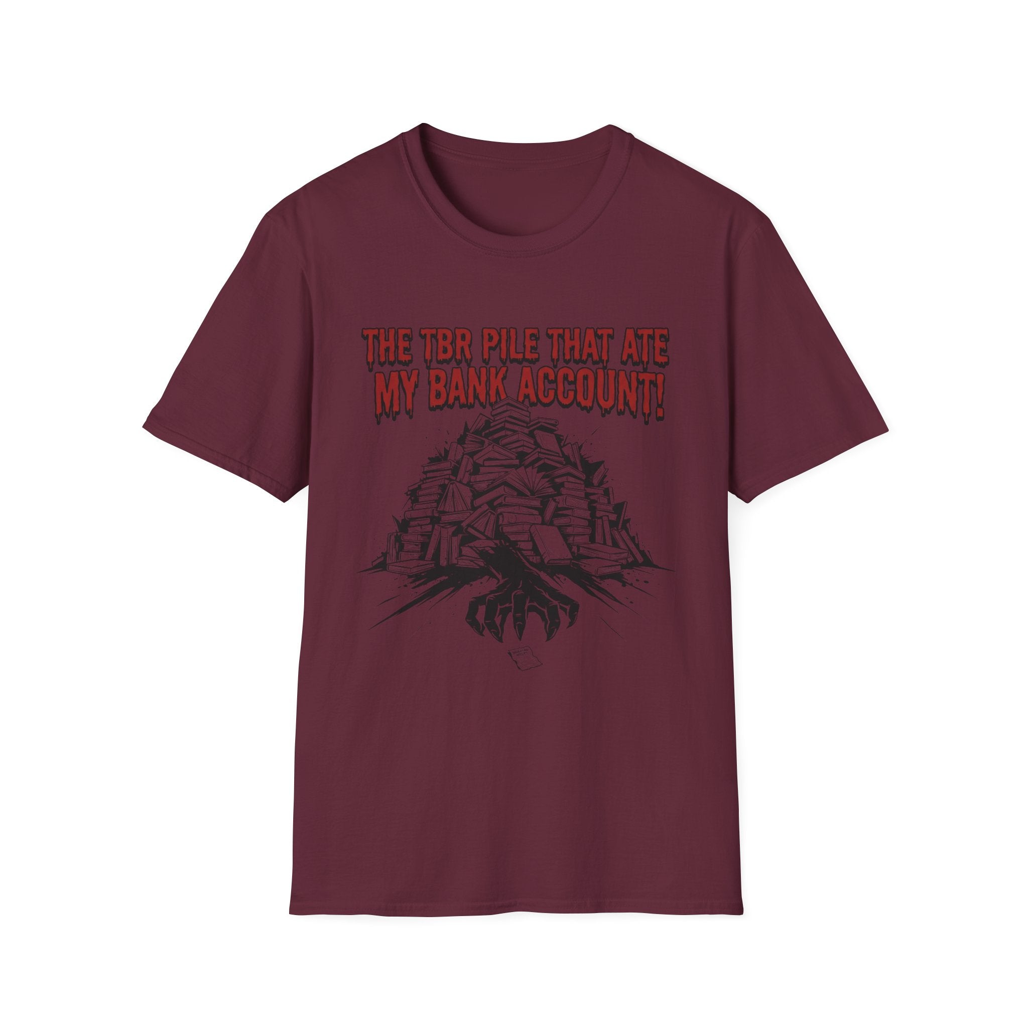 The TBR Pile That Ate My Bank Account T-Shirt